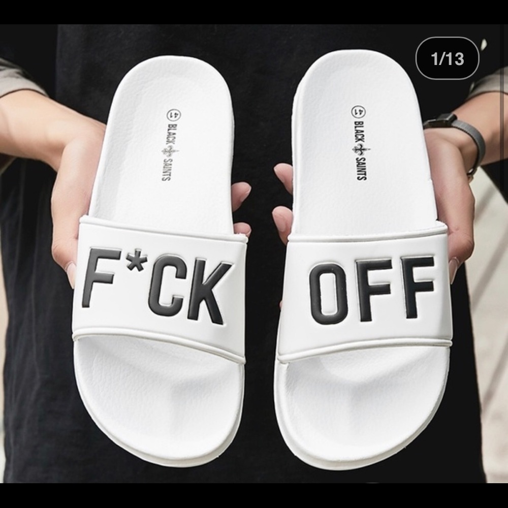 Fuck off flip flops
